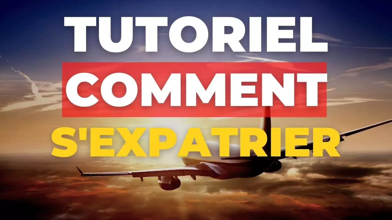 Comment S Expatrier En Tutoriel Expatriation Fiscale