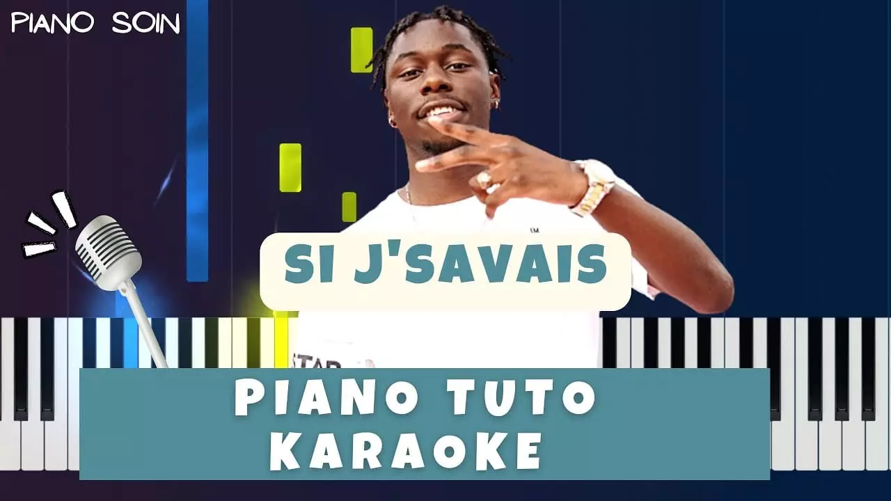 Tiakola Si J Savais Piano Fr Cover Tutoriel Karaoke Paroles