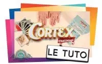 CORTEX - Le Tutoriel