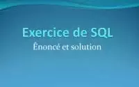 Exercice SQL avec solution - Requête d'exclusion - Tutoriel SQL