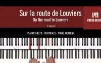Sur la route de Louviers (Partition facile - tutoriel - Méthode Piano Notion livre 2)