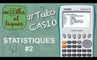 STAT : Afficher les caractéristiques statistiques (2) - Tutoriel CASIO