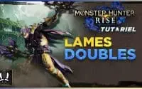 Monster Hunter Rise: Tutoriel Lames Doubles