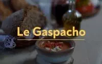 Le Gaspacho: une leçon de développement durable