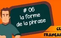 CE2 - Français - SEQ 06 - Leçon : la forme de la phrase (affirmative ou négative)