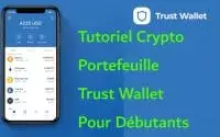 Tutoriel Crypto Portefeuille Trust Wallet Pour Débutants