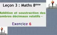 Leçon 3 (Maths 8è) : Exercice 6