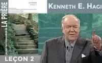La Prière Vol.1 Leçon 2/13 | Kenneth E. Hagin
