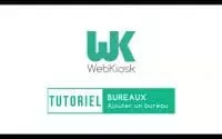 [Tutoriel] WebKiosk : Ajouter un bureau