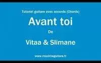 Avant toi (Vitaa & Slimane) - Tutoriel guitare avec accords et partition en description (Chords)