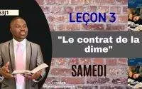 Leçon 3 - Le contrat de la dime (SAMEDI)-LEÇON DE L'ÉCOLE DU SABBAT 2023