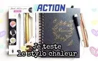 tutoriel: stylo thermique Action