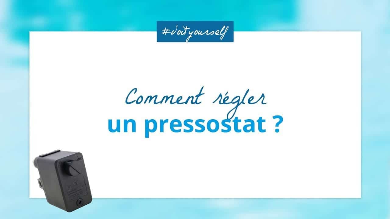 Tutoriel Comment régler un pressostat ? VideoTutoriels — free download