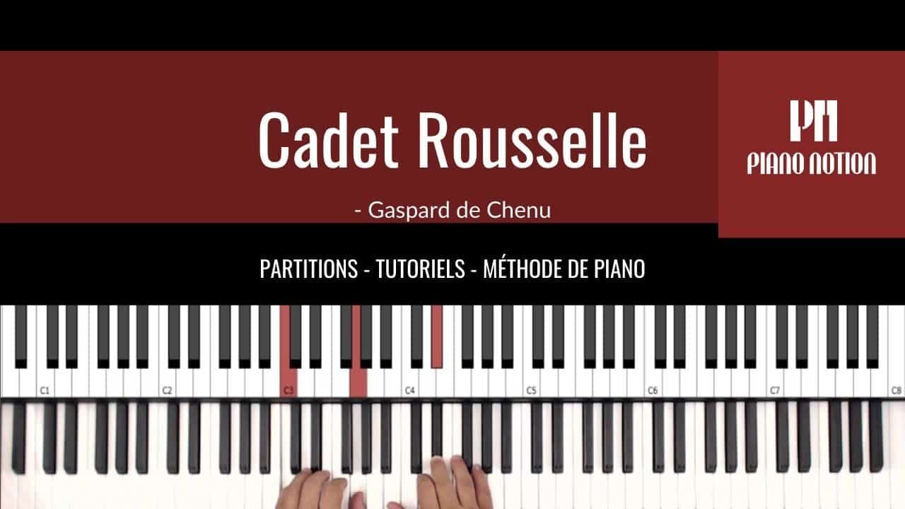 Cadet Rousselle - Comptine (Partition facile - tutoriel - Méthode Piano