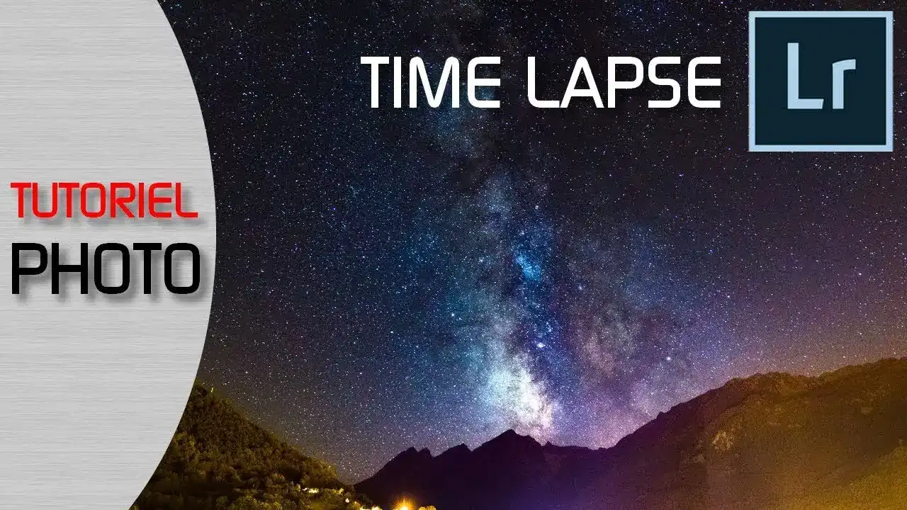 Comment Faire Un Timelapse Dans Un Jeux Videos TUTORIEL : Faire un TIME LAPSE avec LIGHTROOM (FACILE) - VideoTutoriels