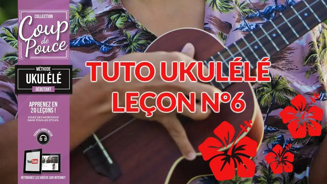 Tuto ukulélé Leçon 6 VideoTutoriels