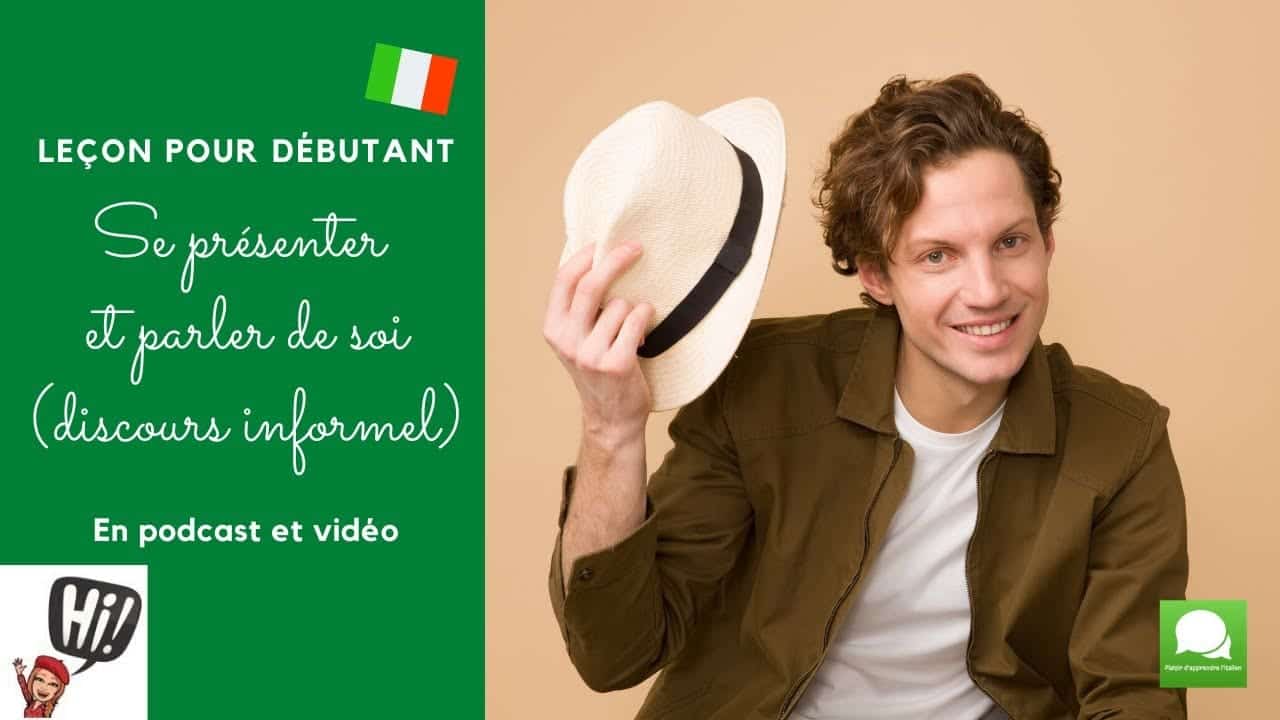 Leçon pour débutant : Se présenter en italien et parler de soi
