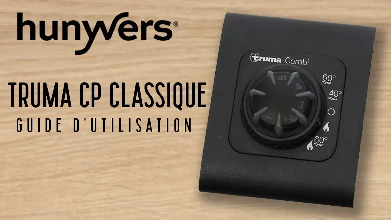 Tutoriel - Utilisation Chauffage Truma CP classique - VideoTutoriels