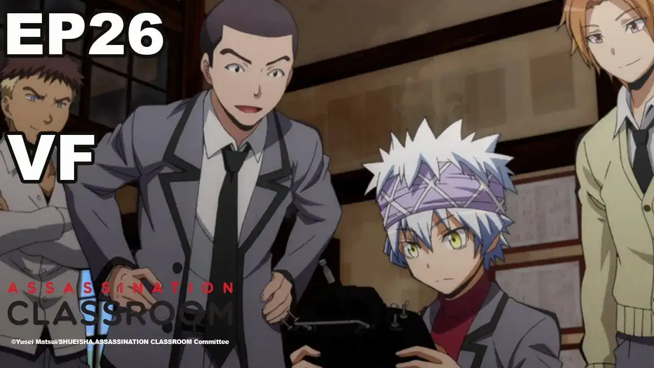 Assassination classroom vf ep26 le on 4 tissage videotutoriels