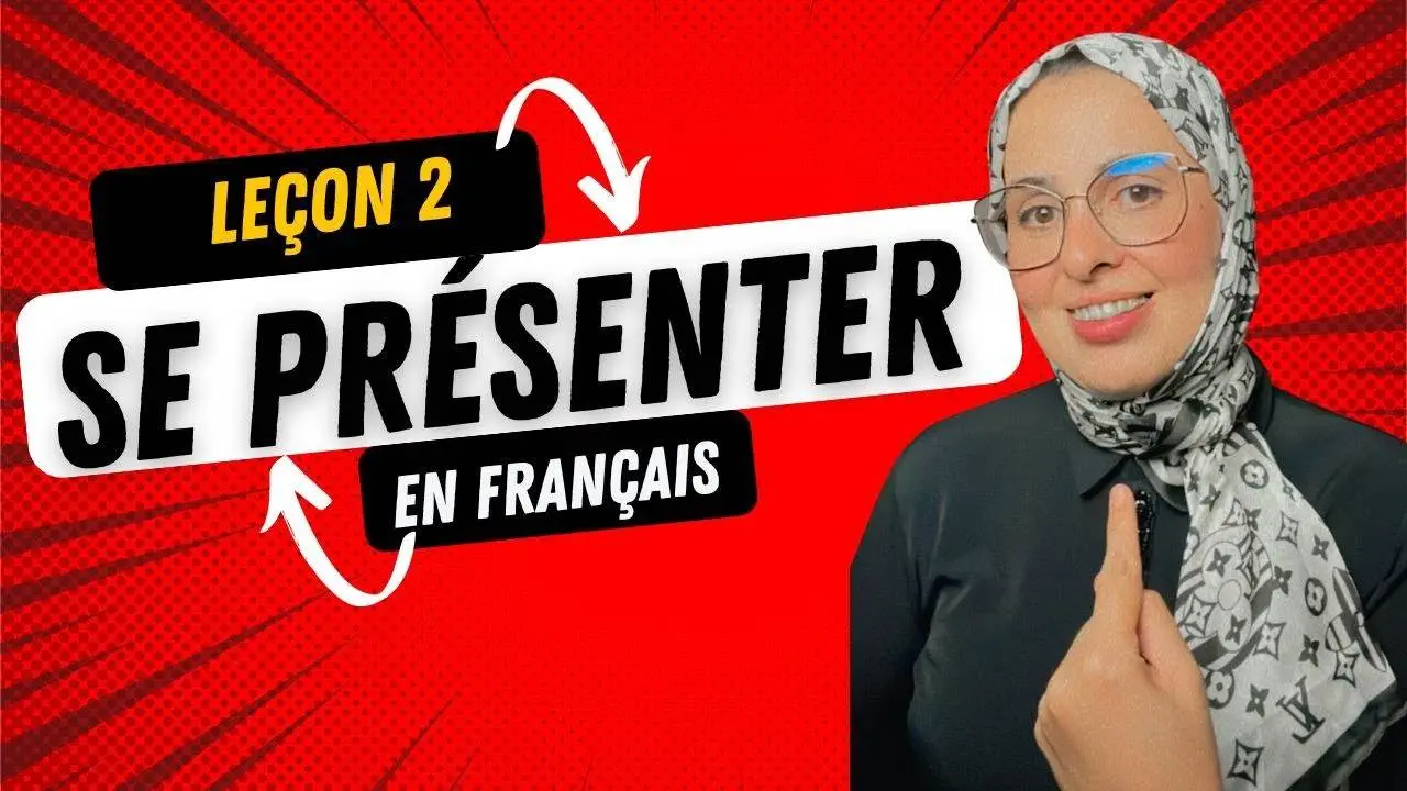 le-on-2-comment-se-pr-senter-en-fran-ais-how-to-introduce-myself-in