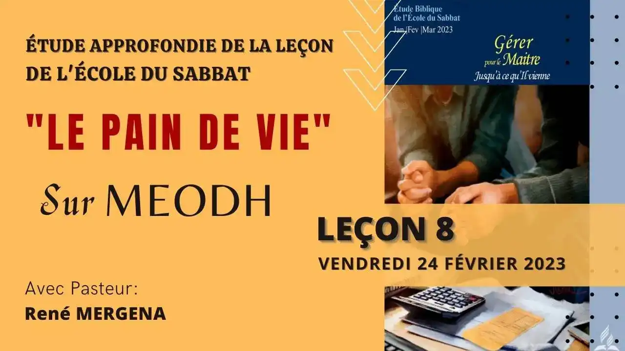 Etude approfondie de la leçon de l'Ecole du Sabbat avec des moments de
