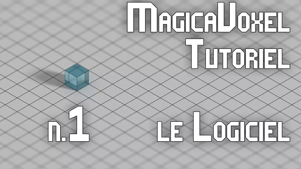 MagicaVoxel | Tutoriel FR - #1 LE LOGICIEL |Win-Mac - VideoTutoriels