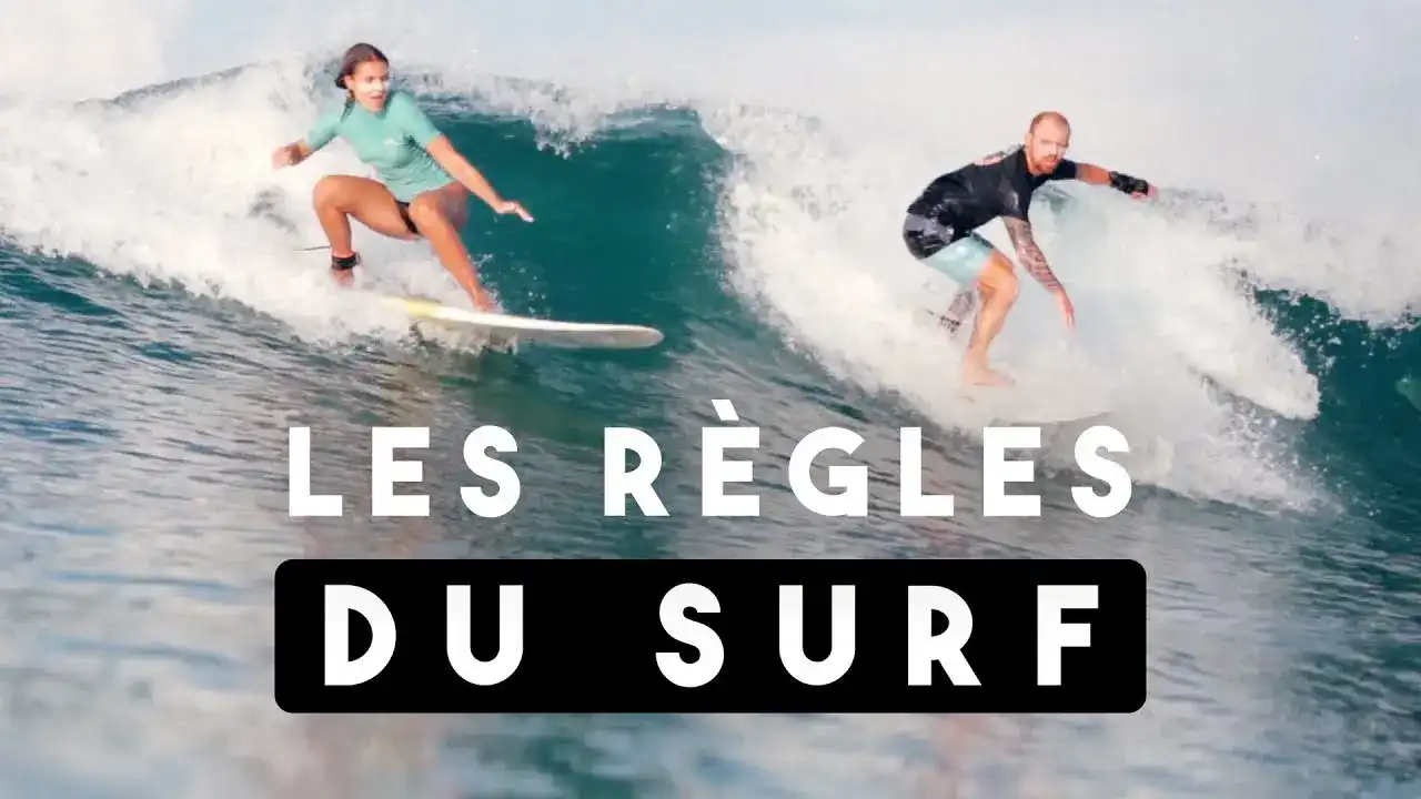 Les RÈGLES EN SURF (Priorités, respect, surf étiquette) Tutoriel surf